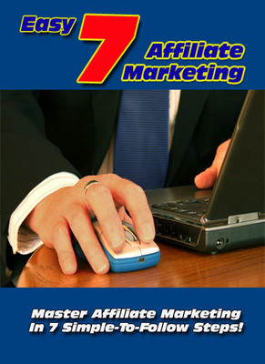 Product picture 7 easy steps to affiliate marketing